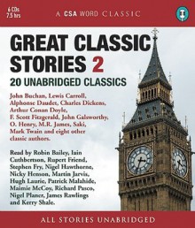 Great Classic Stories 2: 20 Unabridged Classics - Martin Jarvis, Martin Jarvis, Hugh Laurie