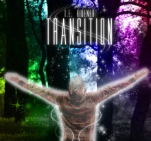 Transition: A Novella - T.E. Ridener