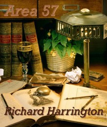 Area 57 (Secrets and Lies) - Richard Harrington