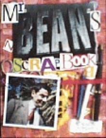 Mr. Bean's Scrapbook - Robin Driscoll, Richard Curtis, Andrew Clifford