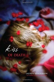 Kiss of Death - Lauren Henderson