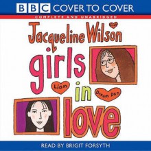 Girls In Love - Jacqueline Wilson, Brigit Forsyth