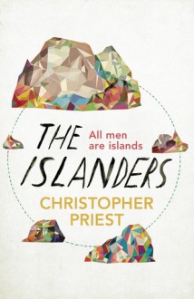 The Islanders - Christopher Priest