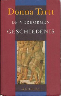 De verborgen geschiedenis - Donna Tartt