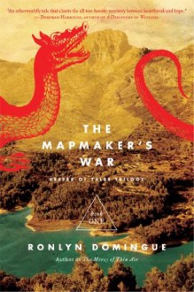 The Mapmaker's War: Keeper of Tales Trilogy: Book One (The Keeper of Tales Trilogy) - Ronlyn Domingue