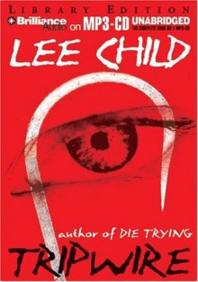 Tripwire - Dick Hill, Lee Child