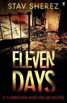 Eleven Days - Stav Sherez