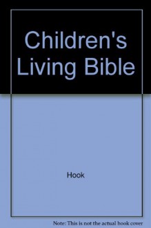 Children's Living Bible - Kenneth Nathaniel Taylor