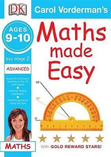 Maths Made Easy (Carol Vorderman's Maths Made Easy) - Carol Vorderman