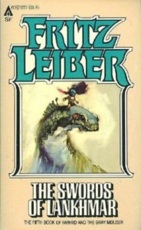 The Swords of Lankhmar - Fritz Leiber