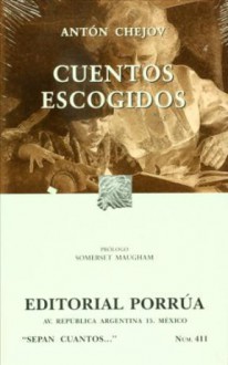 Cuentos Escogidos. (Sepan Cuantos, #411) - Anton Chekhov