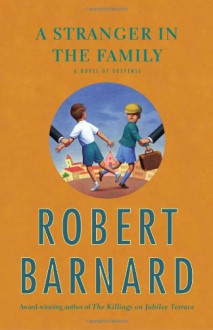 A Stranger in the Family - Robert Barnard