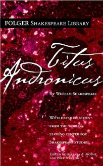 Titus Andronicus - William Shakespeare