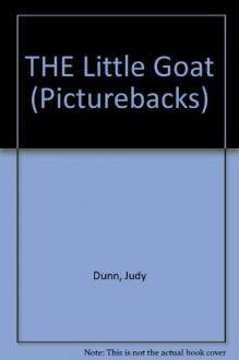 The Little Goat - Judy Dunn