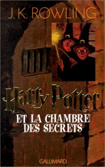 Harry Potter et la chambre des secrets - Jean-François Ménard, J.K. Rowling