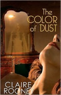 Color of Dust - Claire Rooney