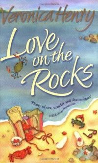 Love On The Rocks - Veronica Henry