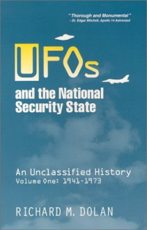 UFOs and the National Security State 1 - Richard Dolan