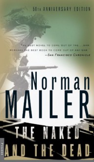The Naked & the Dead - Norman Mailer