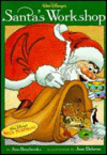 Walt Disney's Santa's Workshop - Ann Braybrooks, Jean Delarue