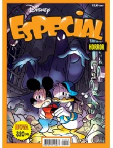 Disney Especial: Horror - Carlo Panaro, Massimo De Vita, Augusto Machetto, Daniela Vetro, Francesco Guerrini, Francesco D'Ippolito, Fausto Vitaliano, Andrea Freccero, Nino Russo, Giorgio Di Vita, Valerio Held, Casty, Silvio Camboni, Giampaolo Soldati, Marco Gervasio, Marco Bosco, Luciano Milano