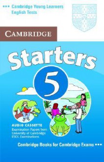 Cambridge Young Learners English Tests Starters 5 Audio Cassette: Examination Papers from the University of Cambridge ESOL Examinations - Cambridge ESOL