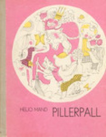 Pillerpall - Heljo Mänd