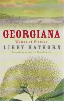 Georgiana - Libby Hathorn