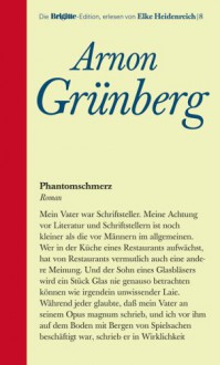 Phantomschmerz - Arnon Grunberg