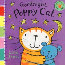 Goodnight, Poppy Cat - Lara Jones