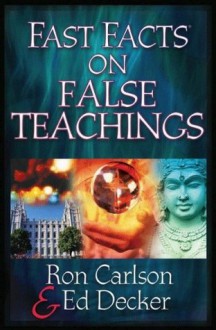 Fast Facts® on False Teachings - Ron Carlson