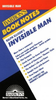 Ralph Ellison's Invisible Man - Barron's Book Notes, Ralph Ellison