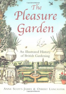 Pleasure Garden - Anne Scott-James