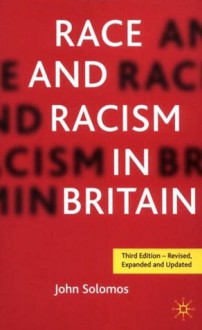 Race and Racism in Britain - John Solomos