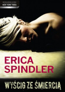 Wyścig ze śmiercią - Erica Spindler