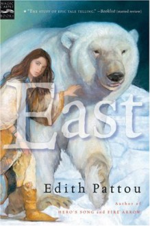 East - Edith Pattou