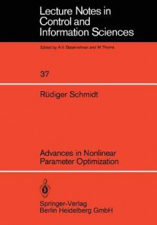 Advances in Nonlinear Parameter Optimization - R. Schmidt