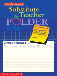 MISC: Scholastic Substitute Teacher Folder - NOT A BOOK