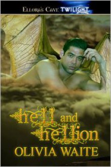 Hell and Hellion - Olivia Waite