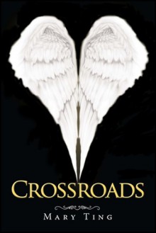 Crossroads - Mary Ting