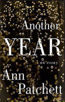 Another Year - Ann Patchett