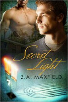 Secret Light - Z.A. Maxfield