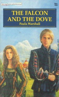 The Falcon & the Dove - Paula Marshall