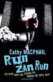 Run, Zan, Run - Catherine MacPhail