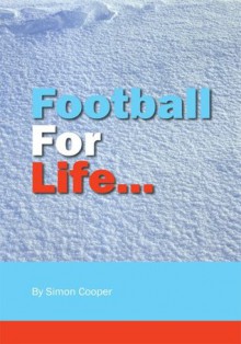 Football For Life - Simon Cooper