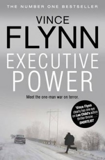 Executive Power - Vince Flynn