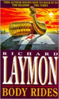 Body Rides - Richard Laymon