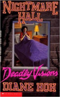 Deadly Visions - Diane Hoh