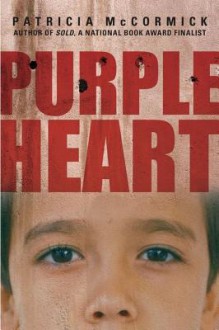 Purple Heart - Patricia McCormick