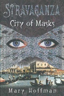 City of Masks - Mary Hoffman